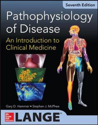 Pathophysiology of Disease: An Introduction to Clinical Medicine - Click Image to Close
