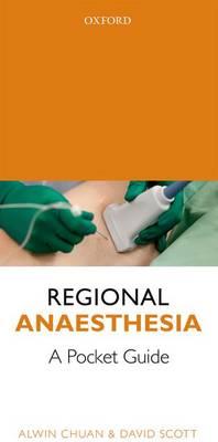 Regional Anaesthesia: A Pocket Guide - Click Image to Close