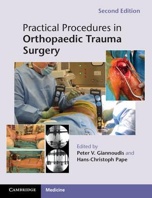 Practical Procedures in Orthopaedic Trauma Surgery - Click Image to Close