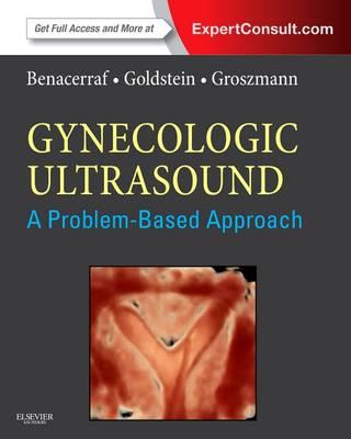 Gynecologic Ultrasound: A Problem-Based Approach - Click Image to Close