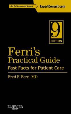 Ferri's Practical Guide: Fast Facts for Patient Care - Click Image to Close