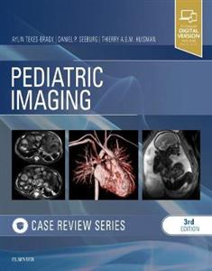 Pediatric Imaging: Case Review Series - Click Image to Close