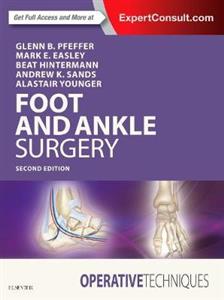 Operative Techniques: Foot and Ankle Surgery 2nd edition - Click Image to Close