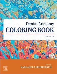 Dental Anatomy Coloring Book 4E