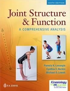Joint Structure & Function: A Comprehensive Analysis Joint Structure & Function: A Comprehensive Analysis