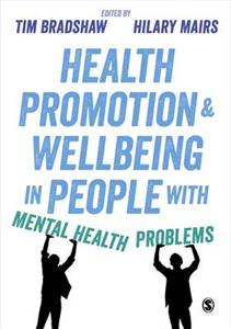 Health Promotion and Wellbeing in People with Mental Health Problems - Click Image to Close