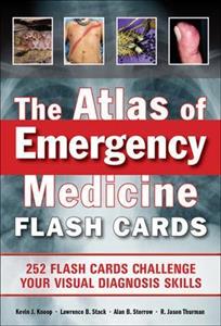 Atlas of Emergency Medicine Flashcards