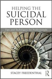 Helping the Suicidal Person
