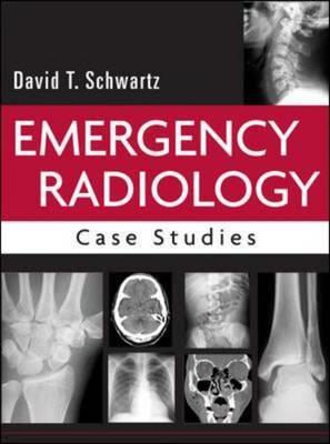 Emergency Radiology: Case Studies - Click Image to Close