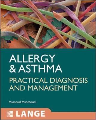 Allergy and Asthma: Practical Diagnosis and Management - Click Image to Close