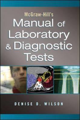 McGraw-Hill Manual of Laboratory and Diagnostic Tests - Click Image to Close