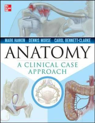 Clinical Anatomy: A Case Study Approach - Click Image to Close