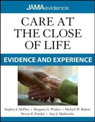 Care at the Close of Life: Evidence and Experience - Click Image to Close