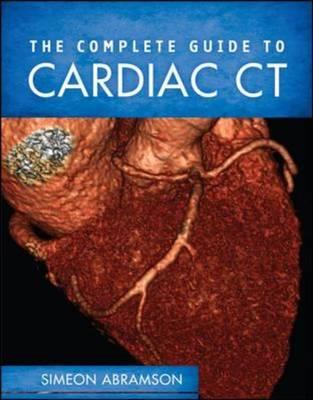 The Complete Guide to Cardiac CT - Click Image to Close