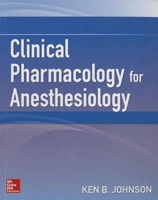 Clinical Pharmacology for Anesthesiology - Click Image to Close