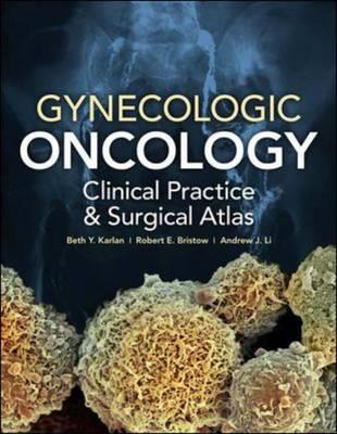 Gynecologic Oncology: Clinical Practice and Surgical Atlas - Click Image to Close