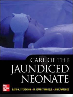 Care of the Jaundiced Neonate - Click Image to Close
