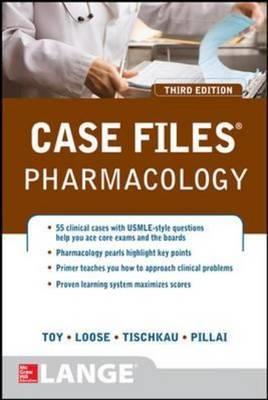 Case Files Pharmacology, Third Edition - Click Image to Close
