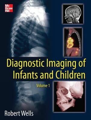 Diagnostic Imaging of Infants and Children - Click Image to Close