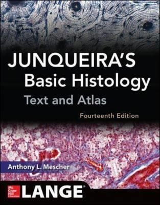 Junqueira's Basic Histology: Text and Atlas - Click Image to Close