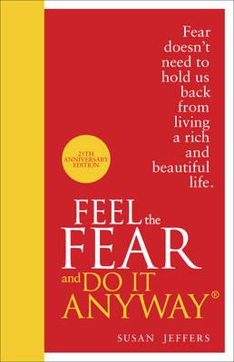 Feel the Fear and Do it Anyway - Click Image to Close
