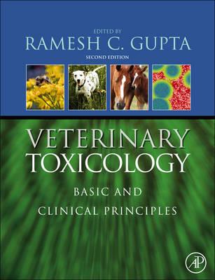 Veterinary Toxicology: Basic and Clinical Principles - Click Image to Close