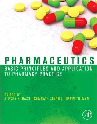 Pharmaceutics: Basic Principles and Application to Pharmacy Practice - Click Image to Close