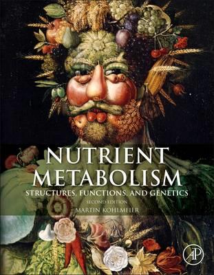 Nutrient Metabolism: Structures, Functions, and Genes - Click Image to Close