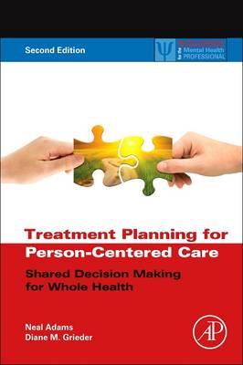 Treatment Planning for Person-Centered Care: Shared Decision Making for Whole Health - Click Image to Close