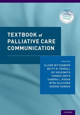 Textbook of Palliative Care Communication - Click Image to Close