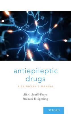 Antiepileptic Drugs: A Clinician's Manual - Click Image to Close