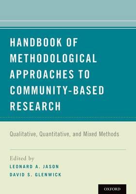 Handbook of Methodological Approaches to Community-Based Research: Qualitative, Quantitative, and Mixed Methods - Click Image to Close