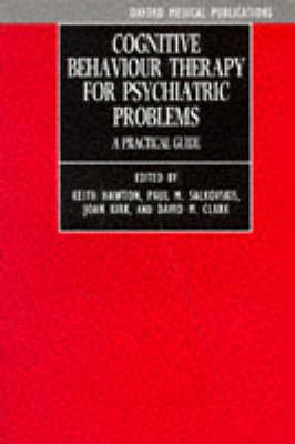 Cognitive Behaviour Therapy for Psychiatric Problems: A Practical Guide - Click Image to Close