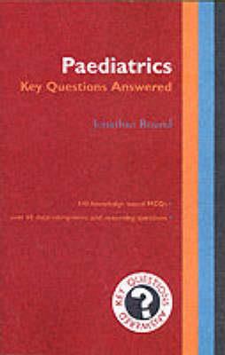 Paediatrics: Key Questions Answered - Click Image to Close