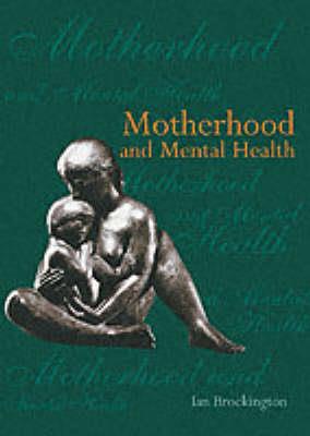 Motherhood and Mental Health - Click Image to Close