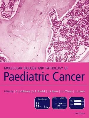 Molecular Biology and Pathology of Paediatric Cancer - Click Image to Close