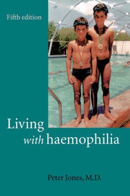 Living With Haemophelia - Click Image to Close