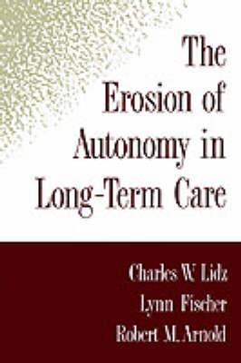 The Erosion of Autonomy in Long-Term Care - Click Image to Close