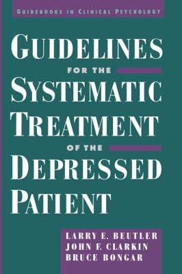 Guidelines for the Systematic Treatment of the Depressed Patient - Click Image to Close