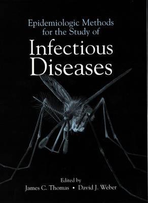 Epidemiologic Methods for the Study of Infectious Diseases - Click Image to Close