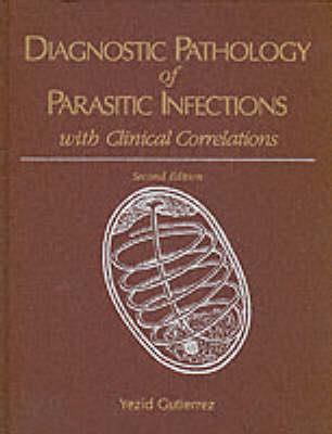 Diagnostic Pathology of Parasitic Infections - Click Image to Close