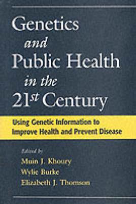 Genetics and Public Health in the 21st Century - Click Image to Close