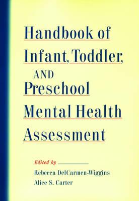 Handbook of Infant, Toddler, and Preschool Mental Health Assessment - Click Image to Close