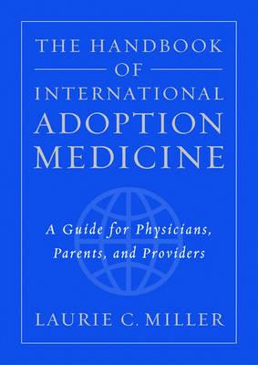 The Handbook of International Adoption Medicine - Click Image to Close