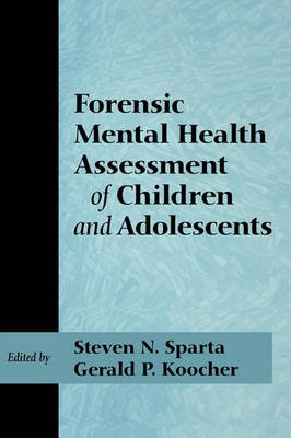 Forensic Mental Health Assessment of Children and Adolescents - Click Image to Close