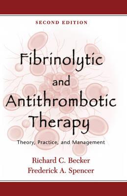 Fibrinolytic and Antithrombotic Therapy - Click Image to Close