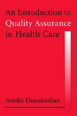 An Introduction to Quality Assurance in Health Care - Click Image to Close