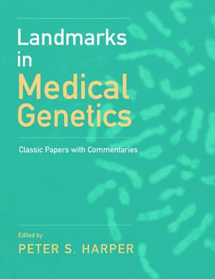 Landmarks in Medical Genetics - Click Image to Close