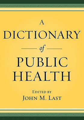 A Dictionary of Public Health - Click Image to Close