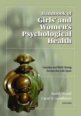 Handbook of Girls' and Women's Psychological Health - Click Image to Close